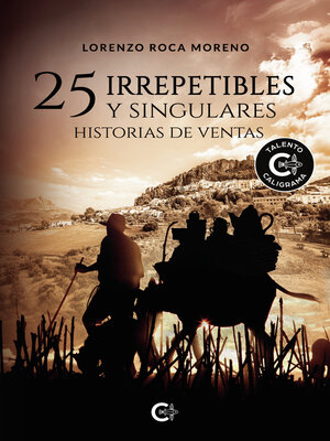 cover image of 25 irrepetibles y singulares historias de ventas